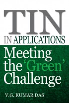 TIN in Applications: Meeting the ‘Green’ Challenge